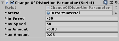 ChangeOfDistortionParameterスクリプトのインスペクタの設定