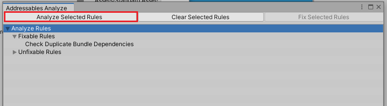 Addressables AnalyzeのAnalyze Selected Rulesボタンを押す